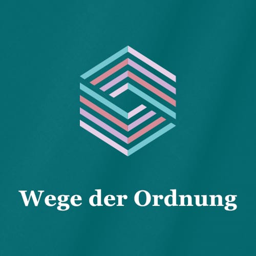 Wege der Ordnung